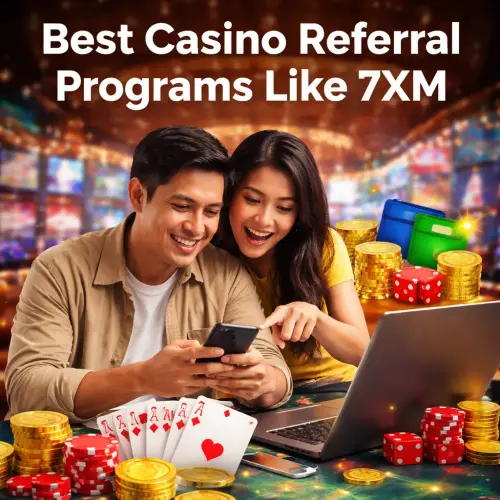 Casino Referral Programs Like 7XM